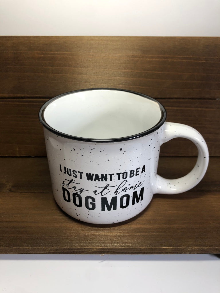 Stay at Home Dog Mom Mug - White